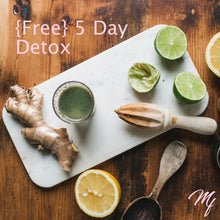 Load image into Gallery viewer, 5 Day {FREE} Detox